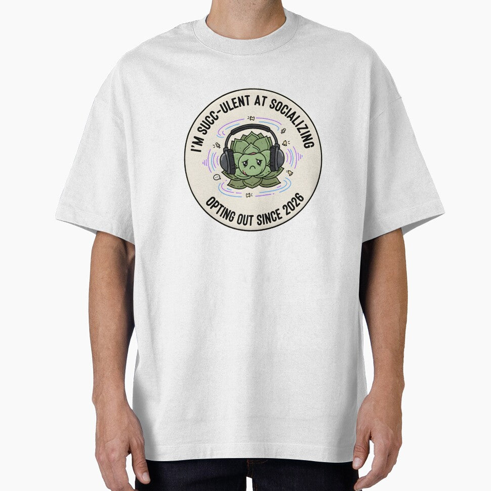 Succ-ulent At Socializing Funny Plant Pun Introvert by ND-Culture T-Shirts, Hoodie, Sweatshirt | BlankRebels.com (Image 1)