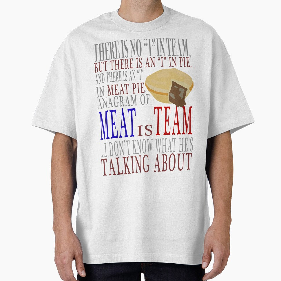 Shaun Dead Meat Pie Mr Sloan T-Shirts, Hoodie, Sweatshirt
