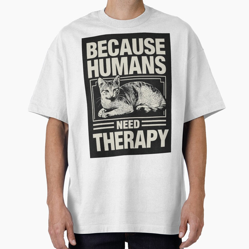 Cats: Because humans need therapy by LoopyPop T-Shirts, Hoodie, Sweatshirt | BlankRebels.com (Image 1)
