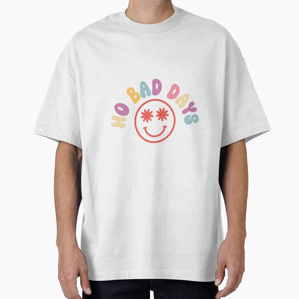 No bad days groovy inspirational by ShopMaxiDesigns T-Shirts, Hoodie, Sweatshirt | BlankRebels.com (Image 1)