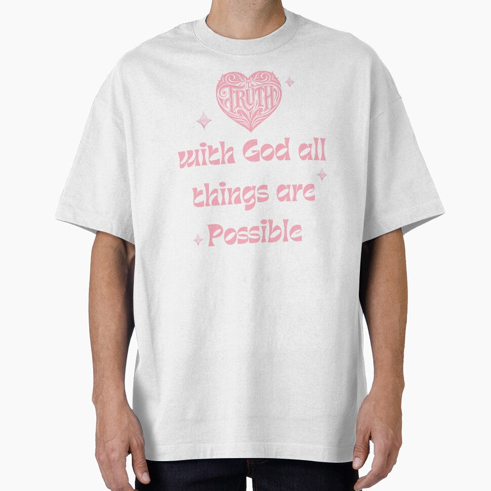 Truth – With God, All Things Are Possible by ZerotwoStudio T-Shirts, Hoodie, Sweatshirt | BlankRebels.com (Image 1)