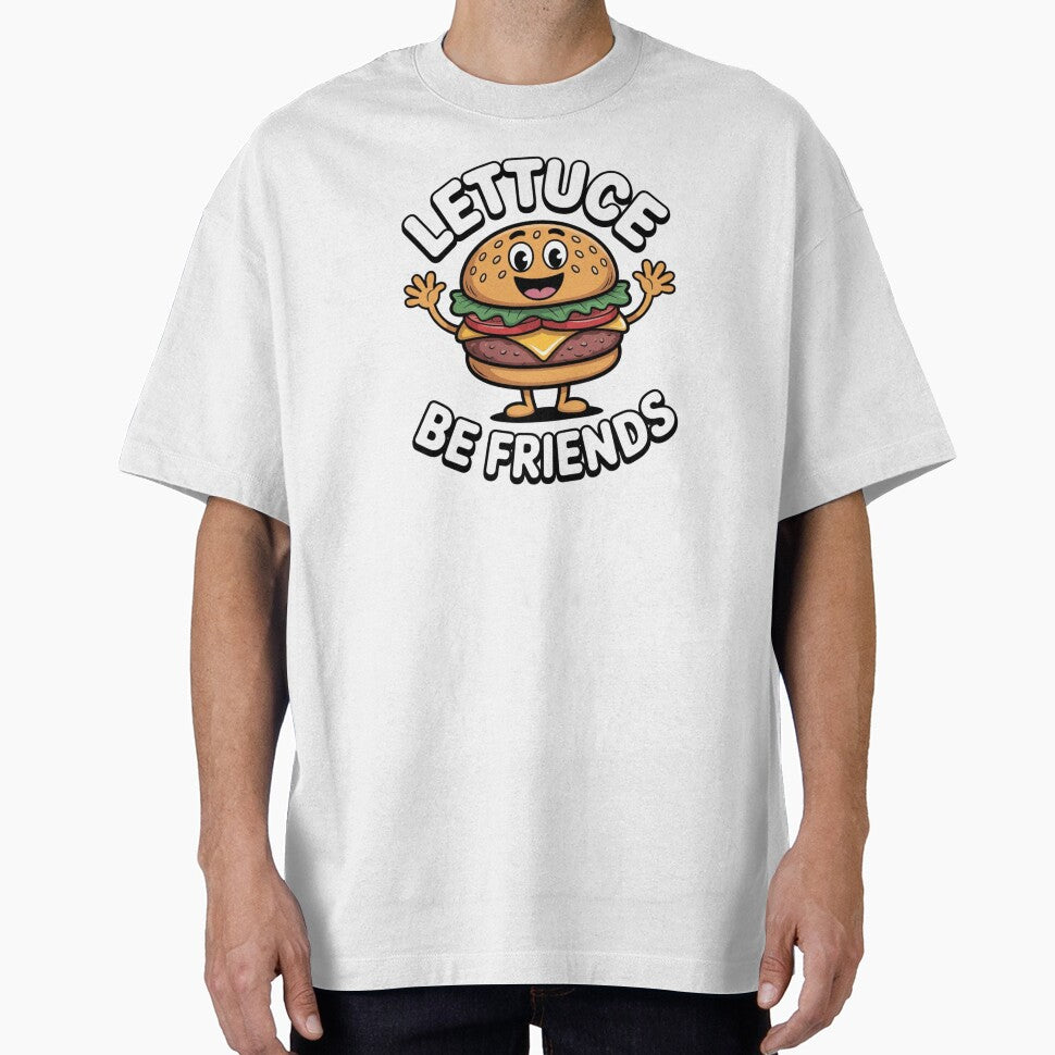 Lettuce Be Friends – Smiling Hamburger with Open Arms & Wordplay by teevoxx T-Shirts, Hoodie, Sweatshirt (Image 1)