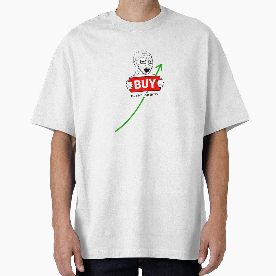 All Time High Entry - Funny Soyjak Trading Meme - Buy High Sell Low Crypto & Stock Market Gift by... (Image 1)