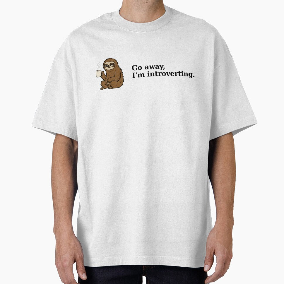Go Away, I'm introverting by 10FiftySix Collective T-Shirts, Hoodie, Sweatshirt | BlankRebels.com (Image 1)