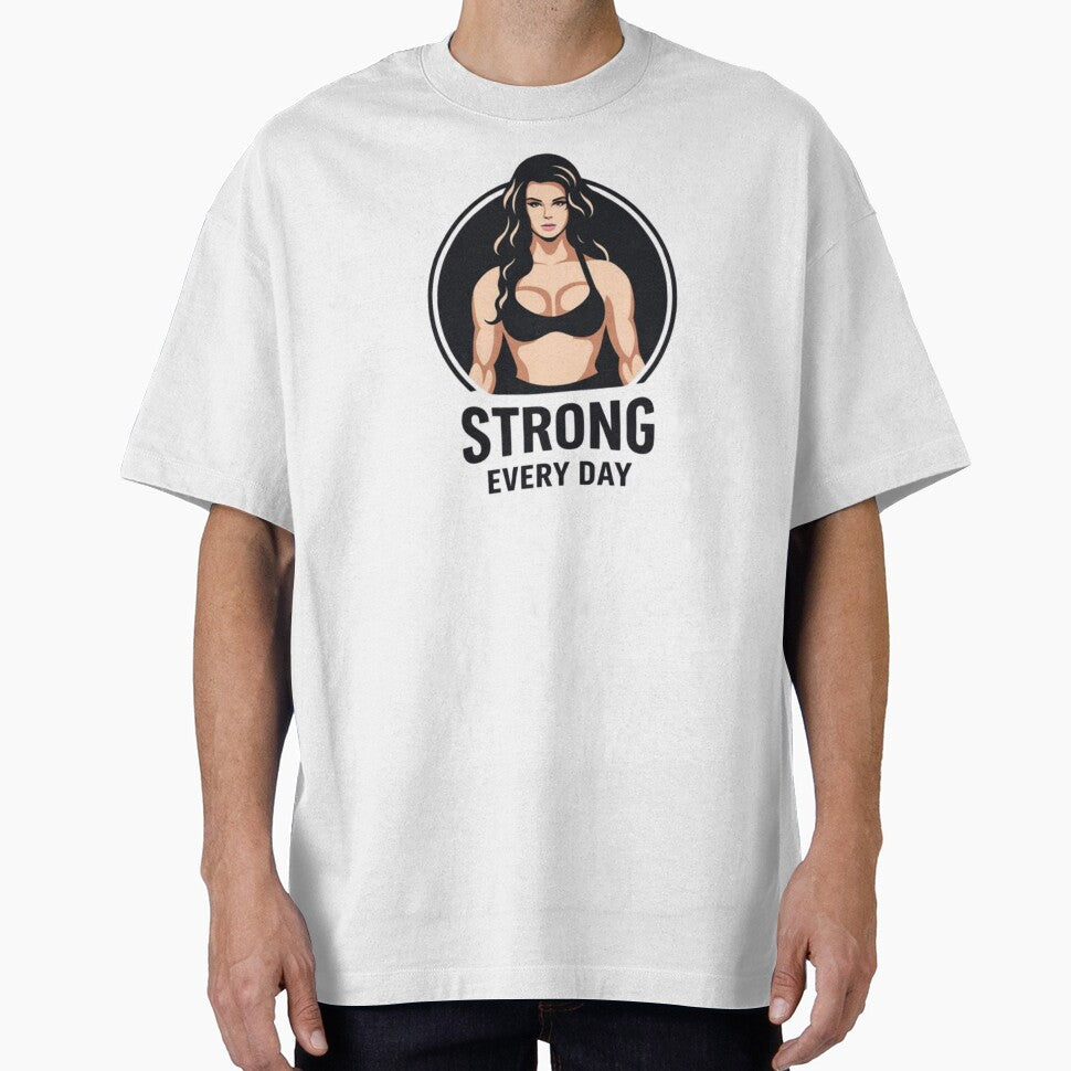Strong Every Day Fitness Girl – Female Gym Motivation Design by IvannaMoroz T-Shirts, Hoodie, Sweatshirt (Image 1)