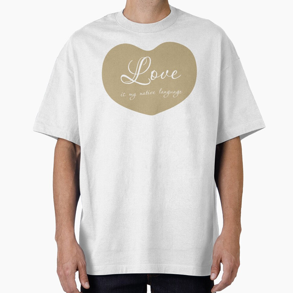 Love is my native language, Unique by villacreativa T-Shirts, Hoodie, Sweatshirt | BlankRebels.com (Image 1)