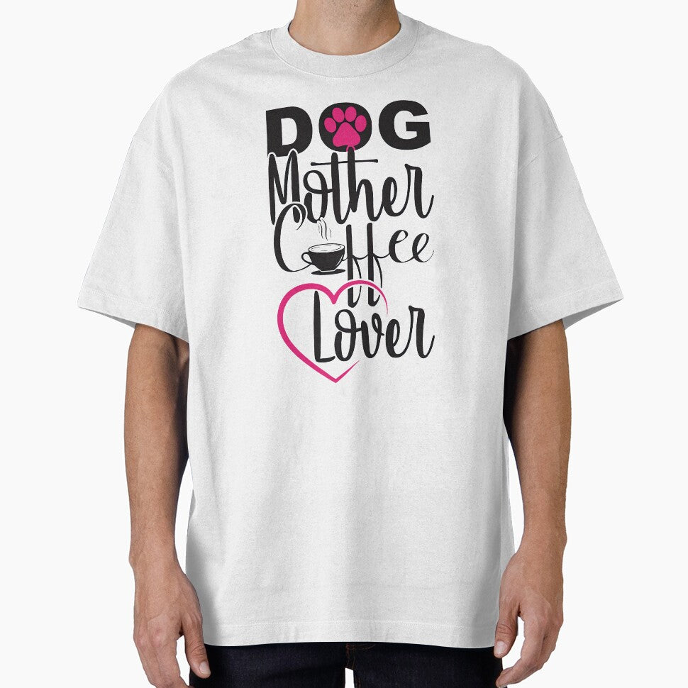 Dog Mother Coffee Lover, Dog Mom, Coffee Lover, Dog and Coffee, Coffee, Dog by graphic-genie T-Shirts, Hoodie,... (Image 1)
