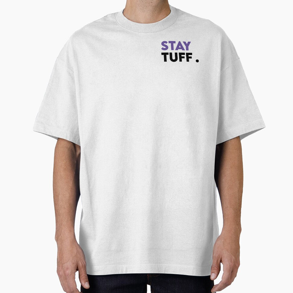 Brand. STAY TUFF T-Shirts, Hoodie, Sweatshirt