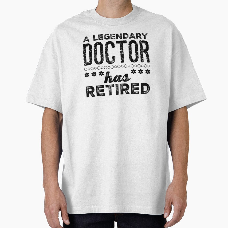 A Legendary Doctor Has Retired Black Font by HppyStrngHelthy T-Shirts, Hoodie, Sweatshirt | BlankRebels.com (Image 1)