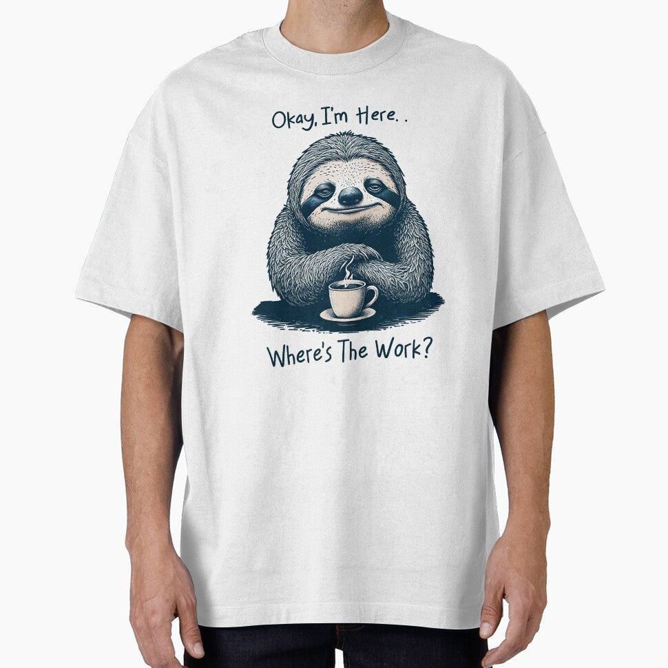Where’s The Work? by Almasha T-Shirts, Hoodie, Sweatshirt | BlankRebels.com (Image 1)