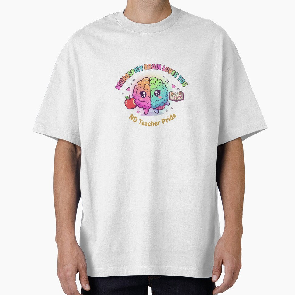 Neurospicy Brain Loves You ND Teacher Pride Sticker by OrikuStudio T-Shirts, Hoodie, Sweatshirt | BlankRebels.com (Image 1)