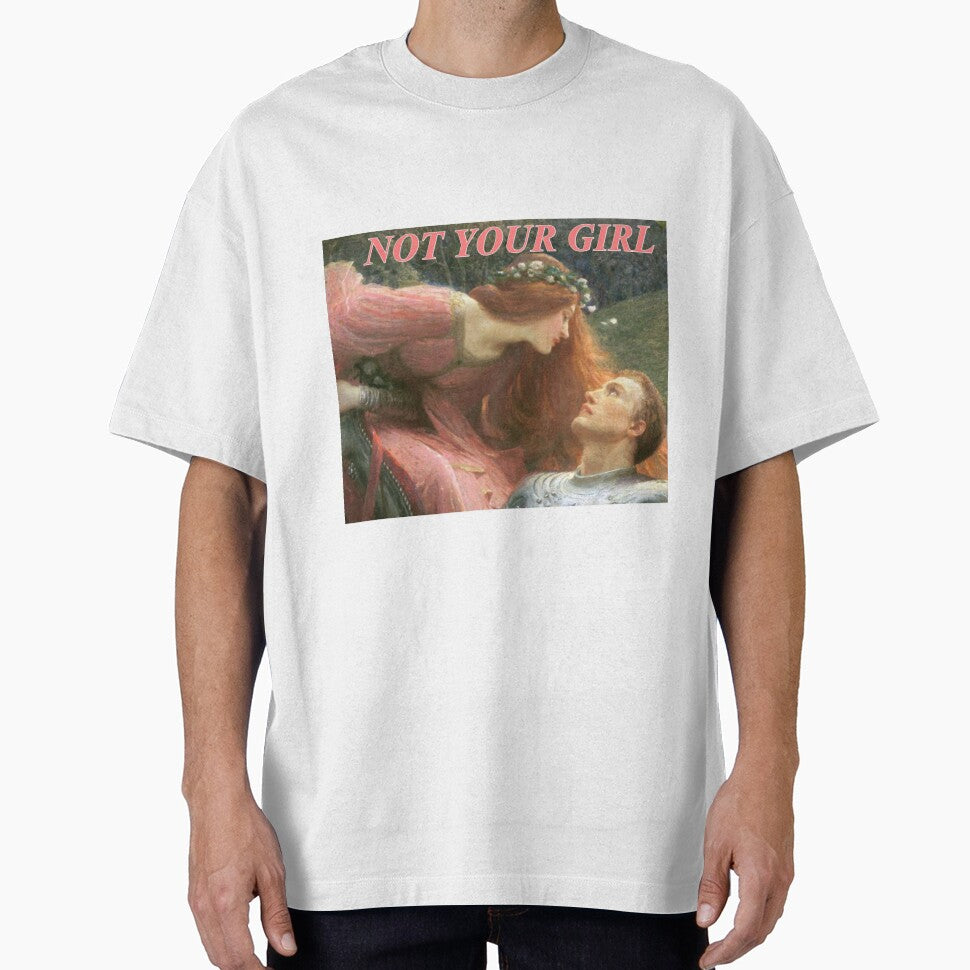 NOT YOUR GIRL by utopianmyricae T-Shirts, Hoodie, Sweatshirt | BlankRebels.com (Image 1)