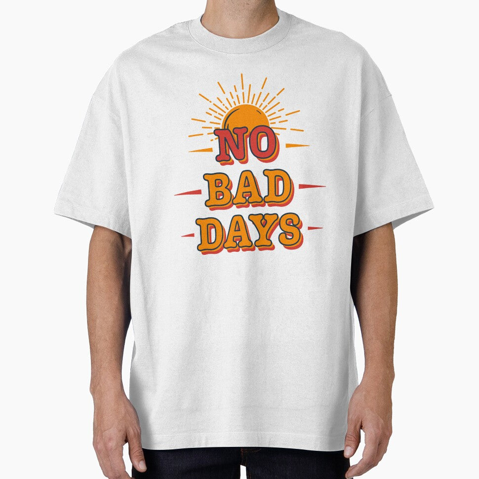 No Bad Days – Minimal Typography with Sun Icon by ByRAM Project T-Shirts, Hoodie, Sweatshirt | BlankRebels.com (Image 1)
