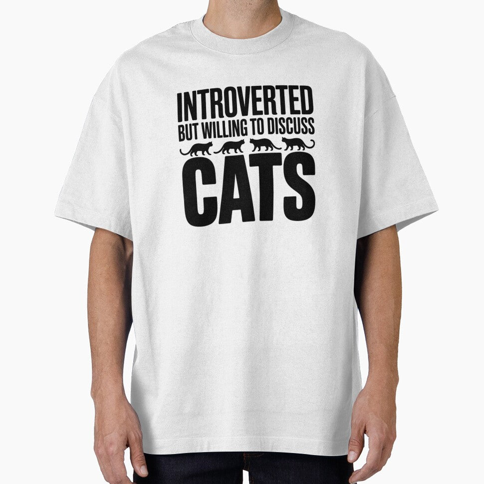 Introverted But Willing To Discuss Cats Funny Introvert Cat Lover Typography by GiftsForge T-Shirts, Hoodie,... (Image 1)