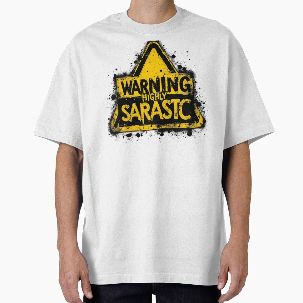 SARCASM SAYINGS: Warning Highly Sarcastic by SignumShop T-Shirts, Hoodie, Sweatshirt | BlankRebels.com (Image 1)