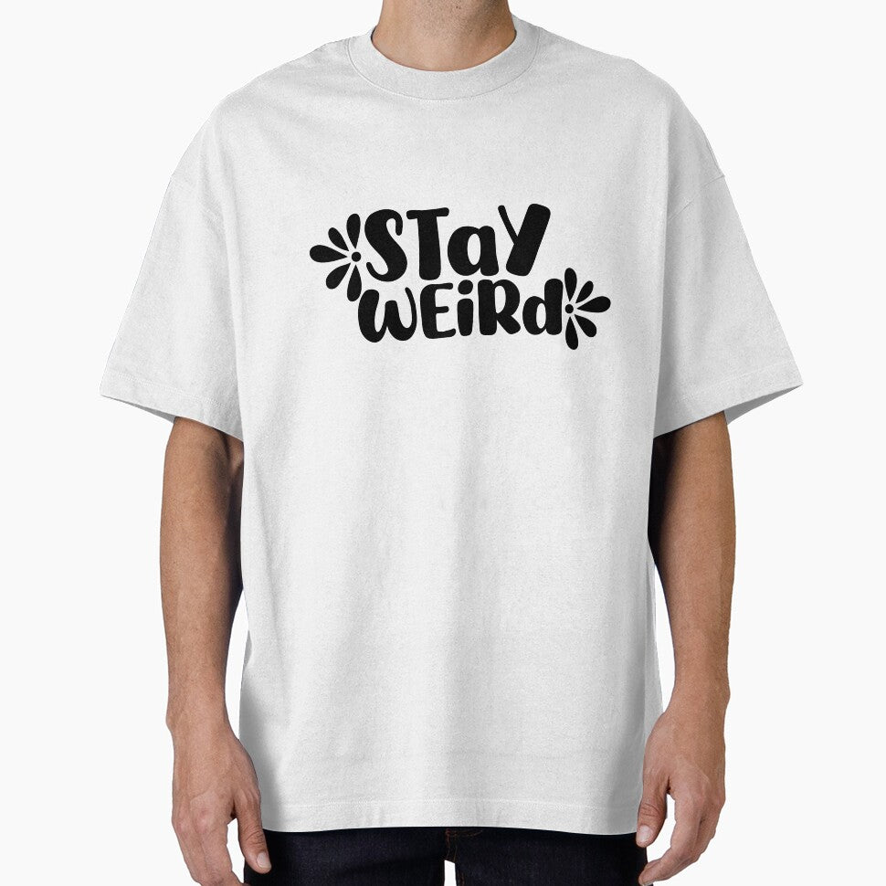 Stay Weird by sweetbeesthings T-Shirts, Hoodie, Sweatshirt | BlankRebels.com (Image 1)