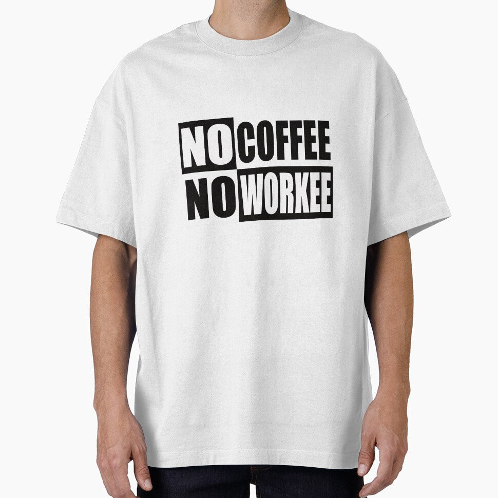 No coffee no work by Montrepeneuer T-Shirts, Hoodie, Sweatshirt | BlankRebels.com (Image 1)