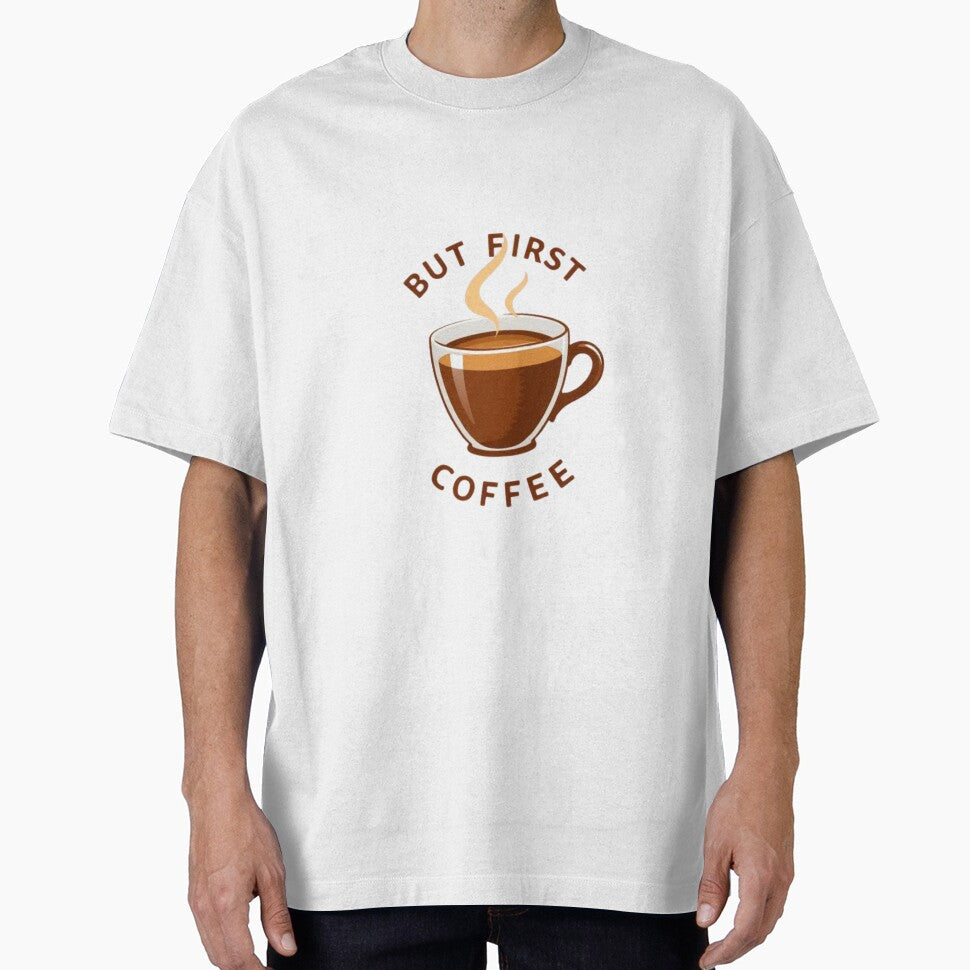 Coffee T-Shirts, Hoodie, Sweatshirt
