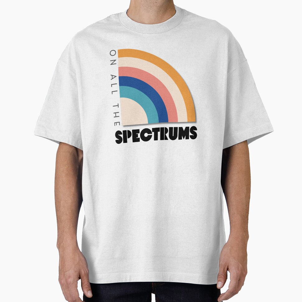On All The Spectrums: Neurodivergence pride by Starving  Artist T-Shirts, Hoodie, Sweatshirt | BlankRebels.com (Image 1)