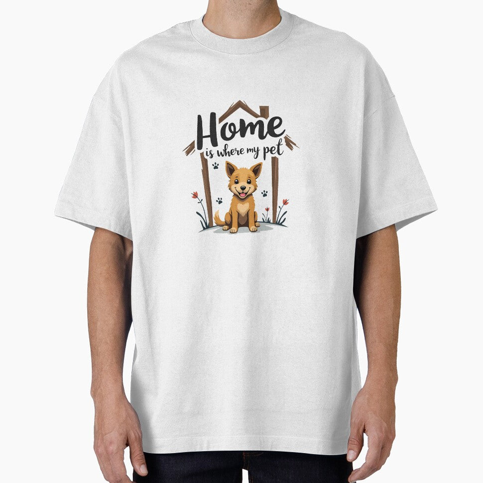 Home Is Where My Pet Is Cute Pet Lover Quote T-Shirts, Hoodie, Sweatshirt
