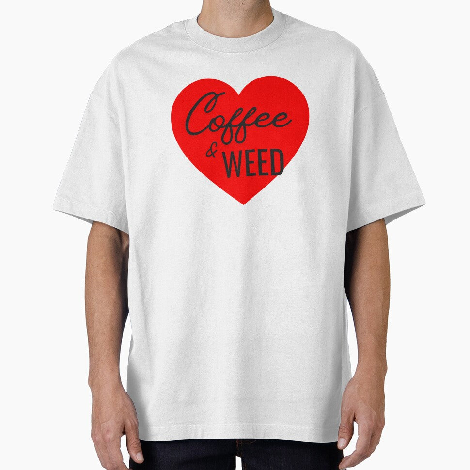 Coffee & Weed Heart – Funny Caffeine Cannabis Lover T-Shirts, Hoodie, Sweatshirt