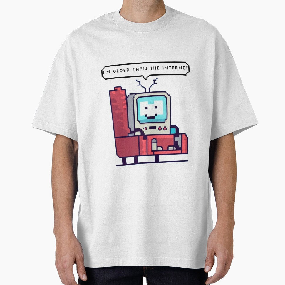 I'M Older Than Internet Pixel T-Shirts, Hoodie, Sweatshirt