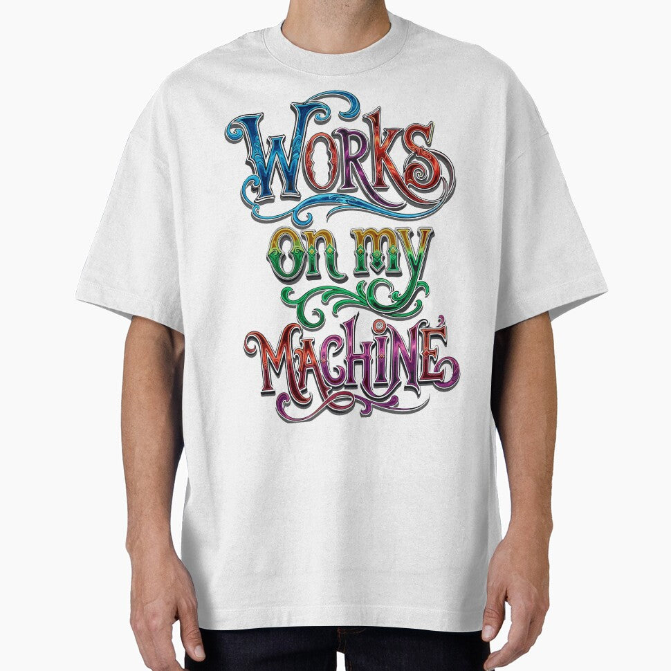 It works on my machine… don't touch anything. by Mahilis T-Shirts, Hoodie, Sweatshirt | BlankRebels.com (Image 1)