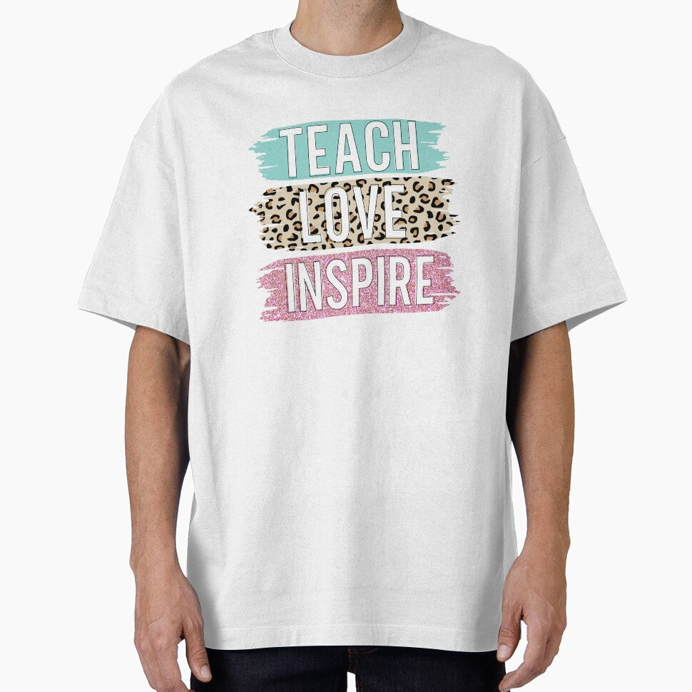 TEACH LOVE INSPIRE | Leopard print teacher's gift by ETIndustries T-Shirts, Hoodie, Sweatshirt | BlankRebels.com (Image 1)