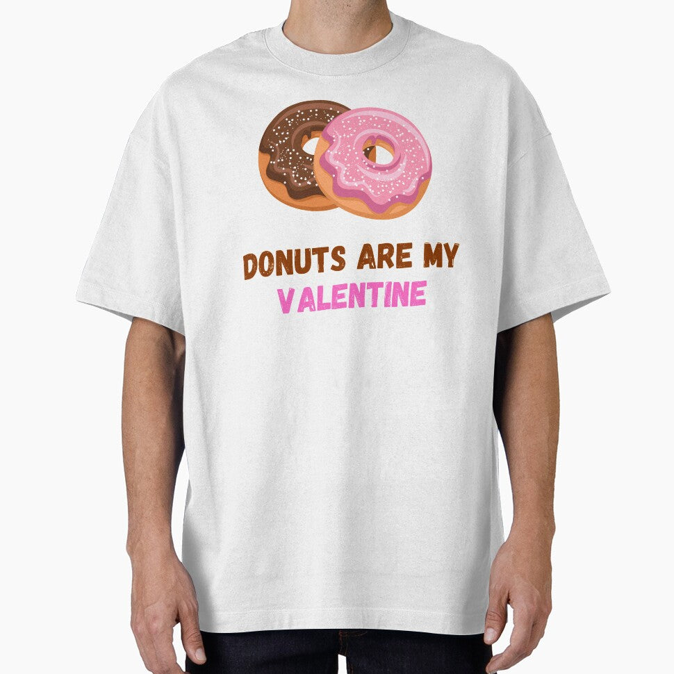 Donuts Are My Valentine by Zaibo T-Shirts, Hoodie, Sweatshirt | BlankRebels.com (Image 1)
