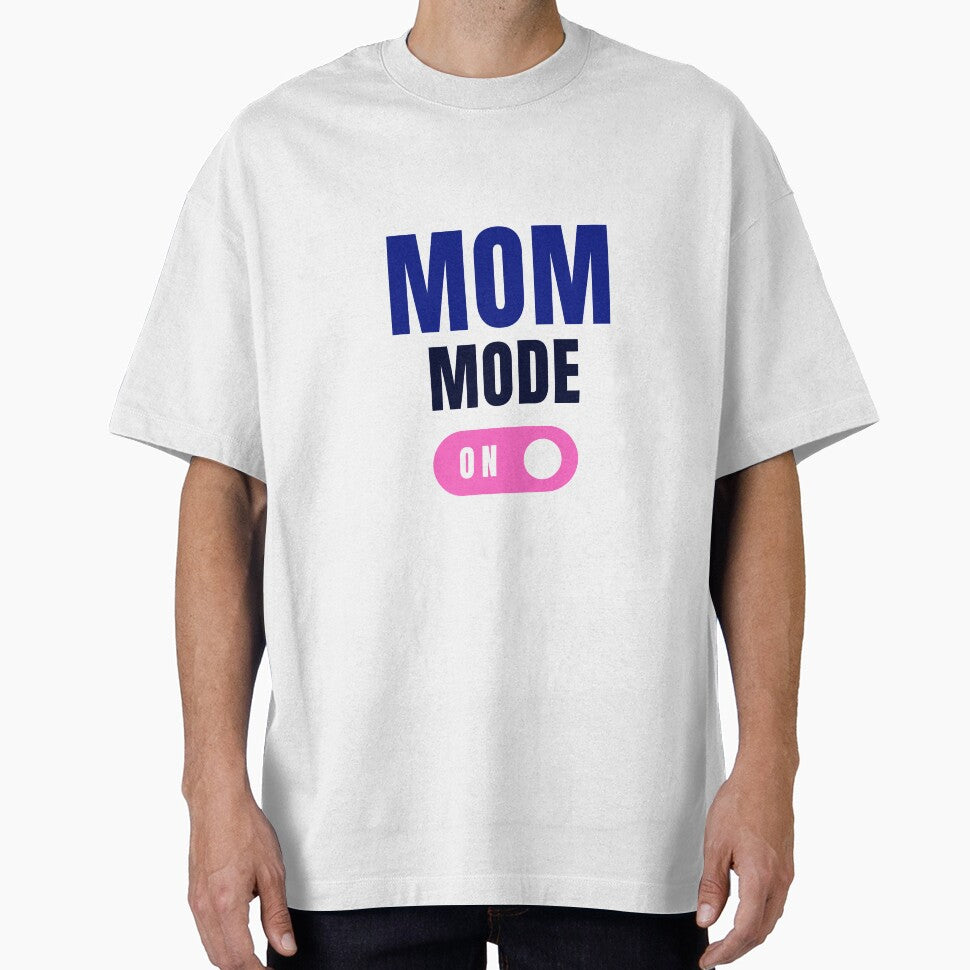 Mom Mode ON Apparel by Tshirtmagician T-Shirts, Hoodie, Sweatshirt | BlankRebels.com (Image 1)