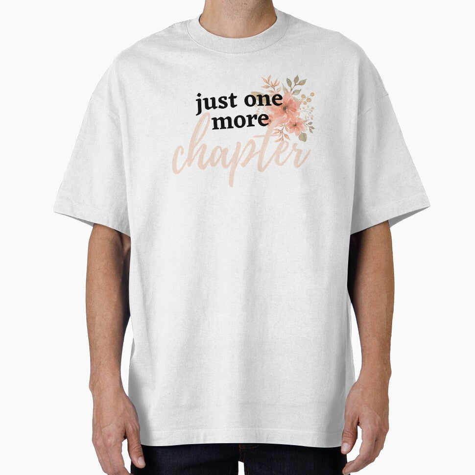 Just one more chapter by SCcreative14 T-Shirts, Hoodie, Sweatshirt | BlankRebels.com (Image 1)