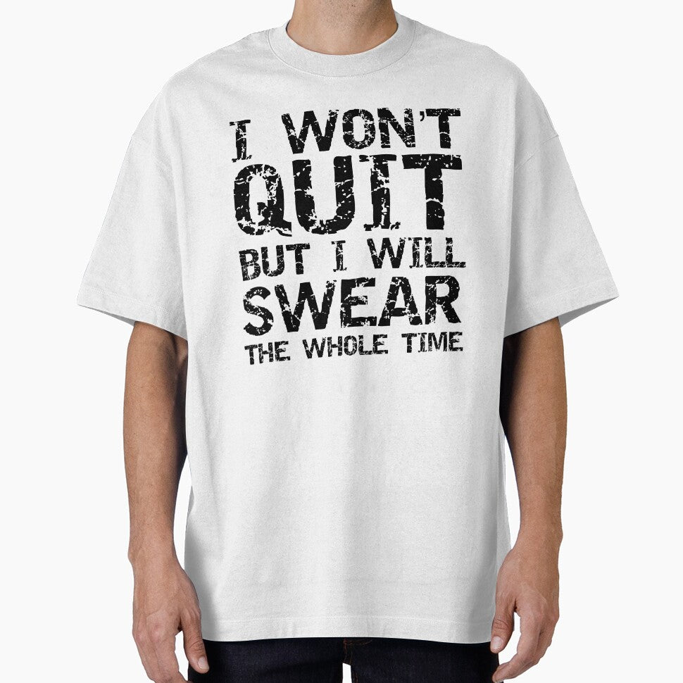 Funny Exercise Joke I Won't Quit but I Will Swear the Whole Time Funny Workout Quote by TNDesignStudio... (Image 1)