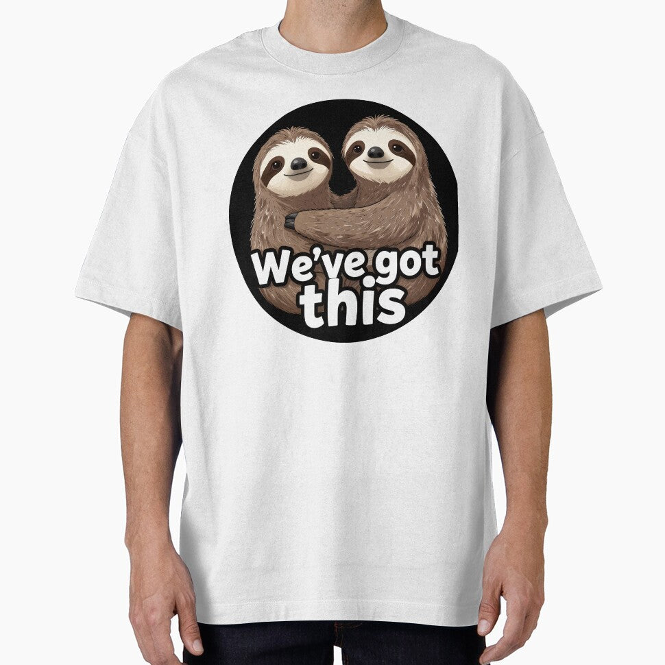 Sloth Huddle We've Got This by AnimalAirtistry T-Shirts, Hoodie, Sweatshirt | BlankRebels.com (Image 1)