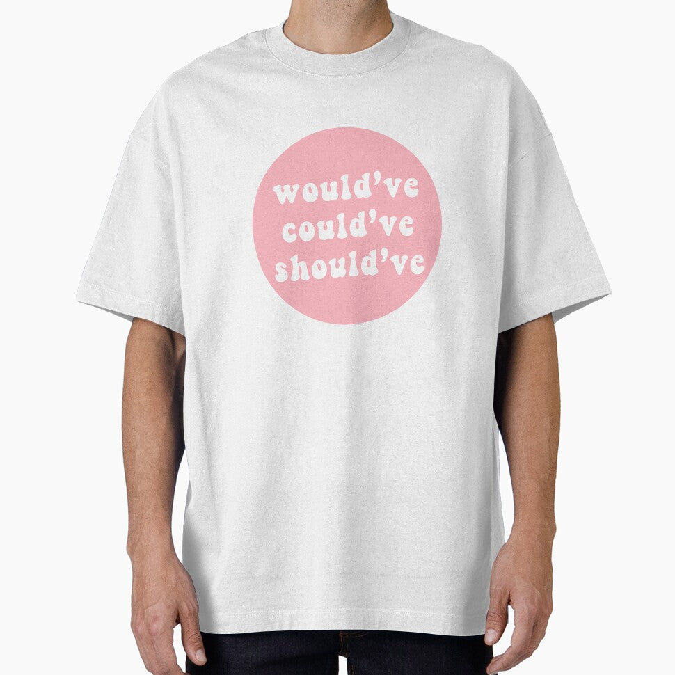would've could've should've by CharmStudio T-Shirts, Hoodie, Sweatshirt | BlankRebels.com (Image 1)