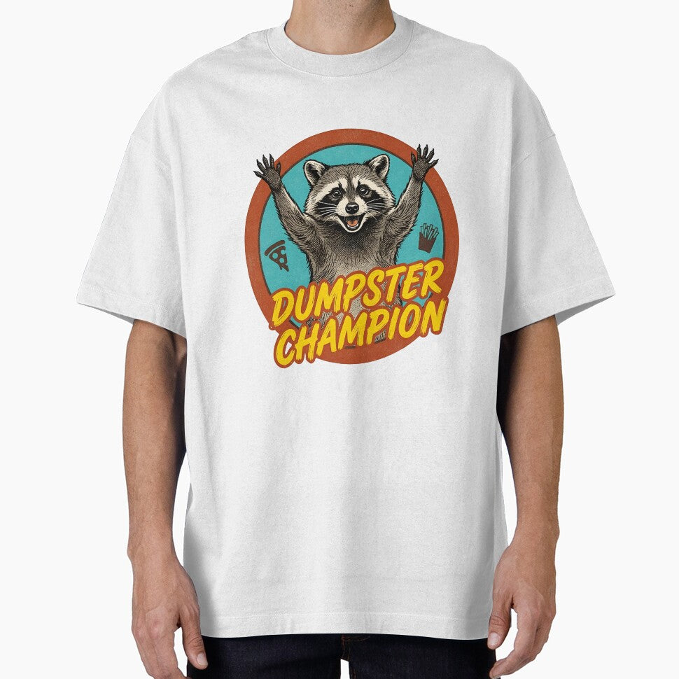 Dumpster Champion Raccoon – Chaotic Trash Panda Meme with Retro Attitude by GiftsCreek T-Shirts, Hoodie, Sweatshirt (Image 1)