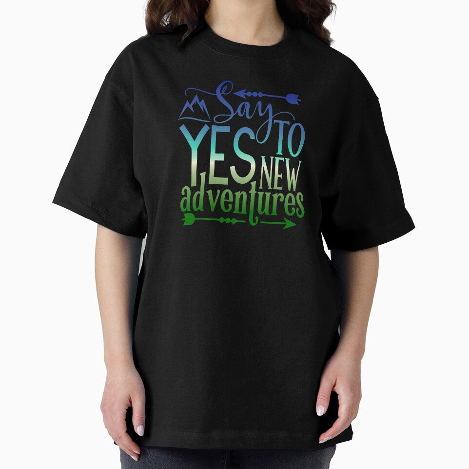 Say Yes To New Adventures by madtoyman T-Shirts, Hoodie, Sweatshirt | BlankRebels.com (Image 2)
