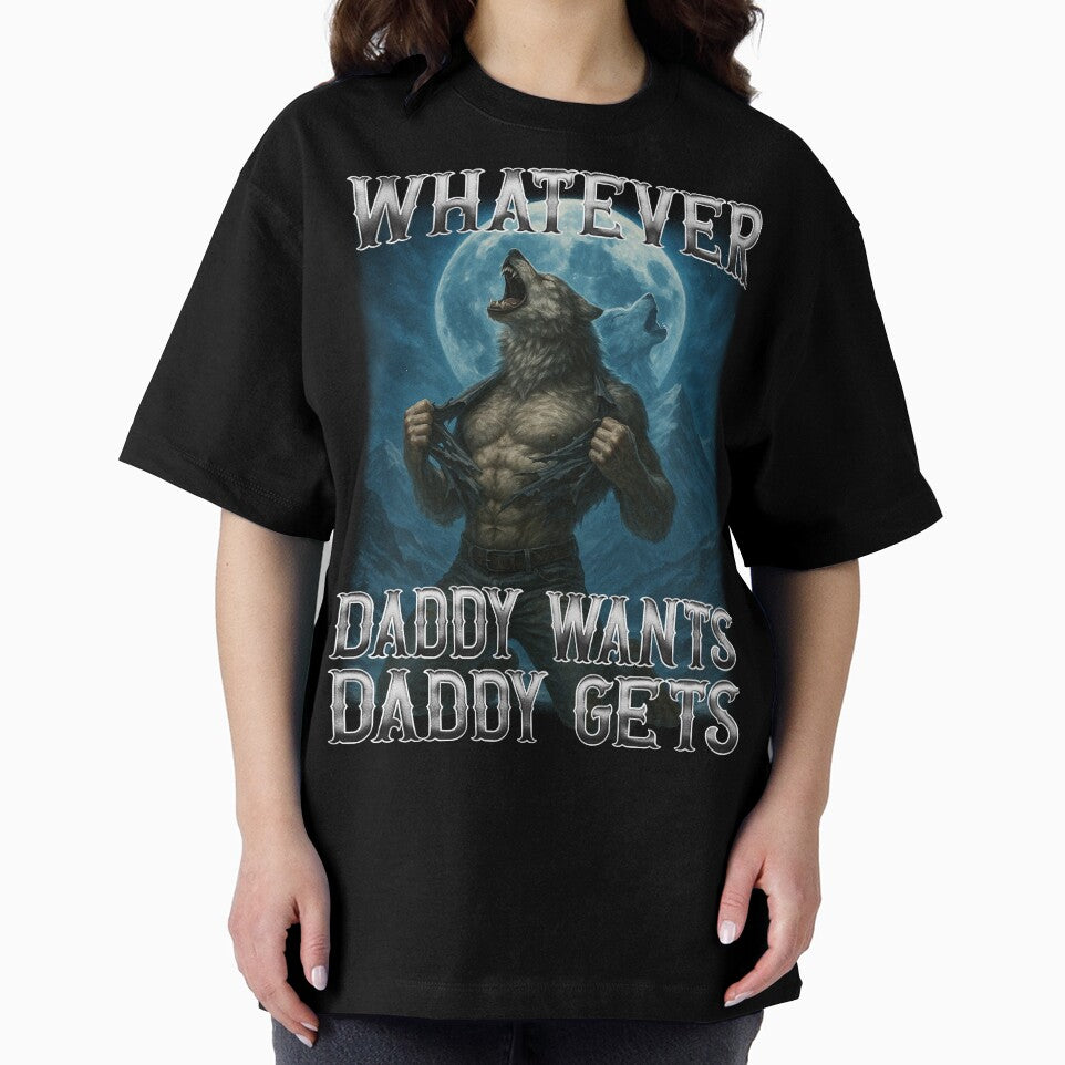 Funny Whatever Daddy Wants Daddy Gets by MemishDesign T-Shirts, Hoodie, Sweatshirt | BlankRebels.com (Image 2)