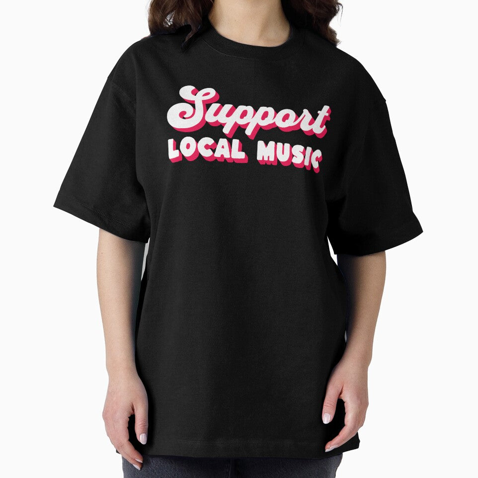 Support Local Music by lizardisland T-Shirts, Hoodie, Sweatshirt | BlankRebels.com (Image 2)