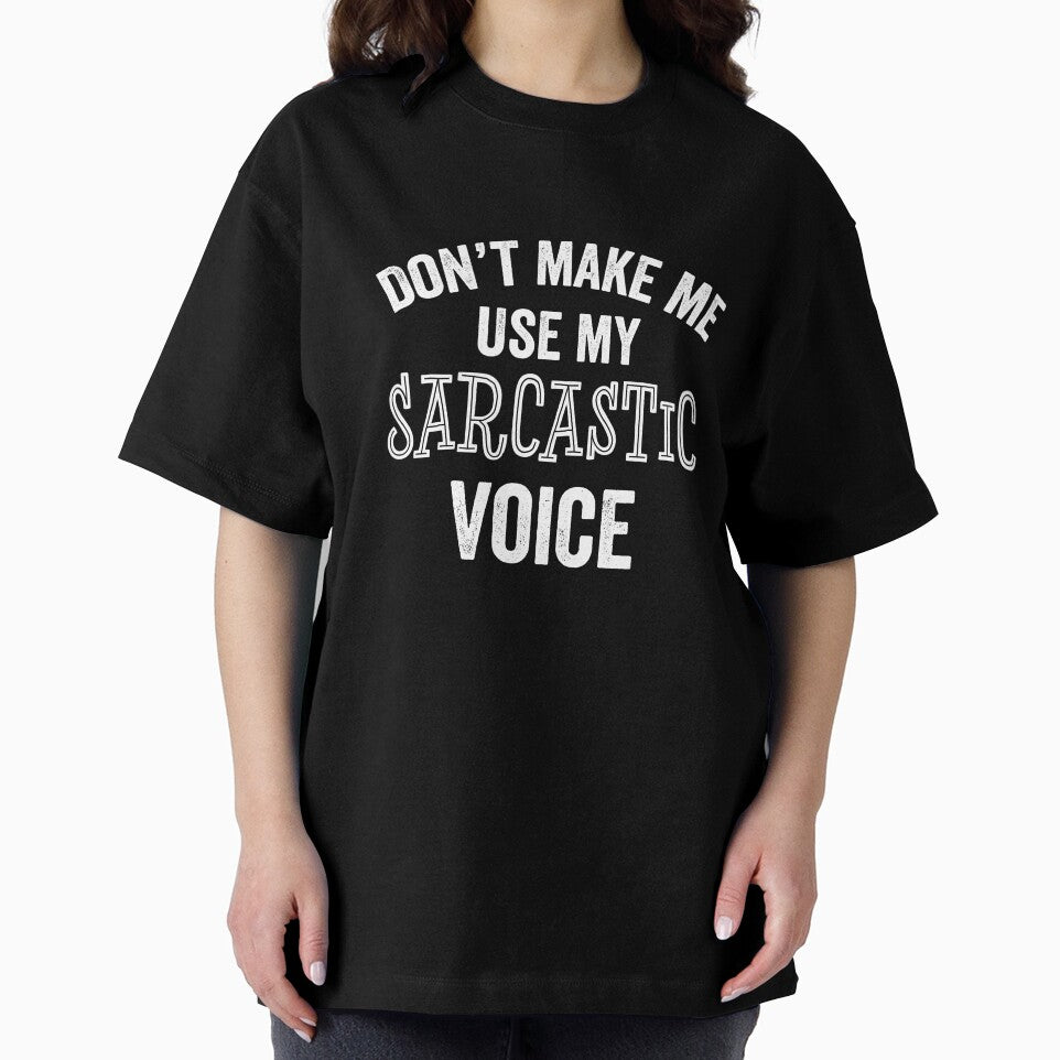 Sarcastic Voice Funny Sarcasm Humor Joke Teen Parent Teacher Gift by carlhunt99 T-Shirts, Hoodie, Sweatshirt (Image 2)