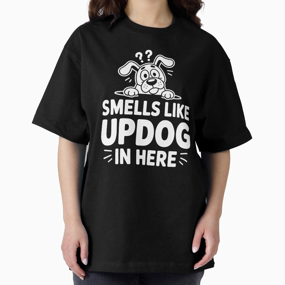 Smells Like Updog In Here – Funny Sarcastic Updog Joke by Redgiant87x
