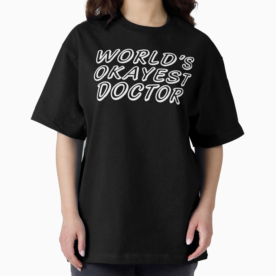 WORLD'S OKAYEST DOCTOR by T-shirtgallery T-Shirts, Hoodie, Sweatshirt | BlankRebels.com (Image 2)