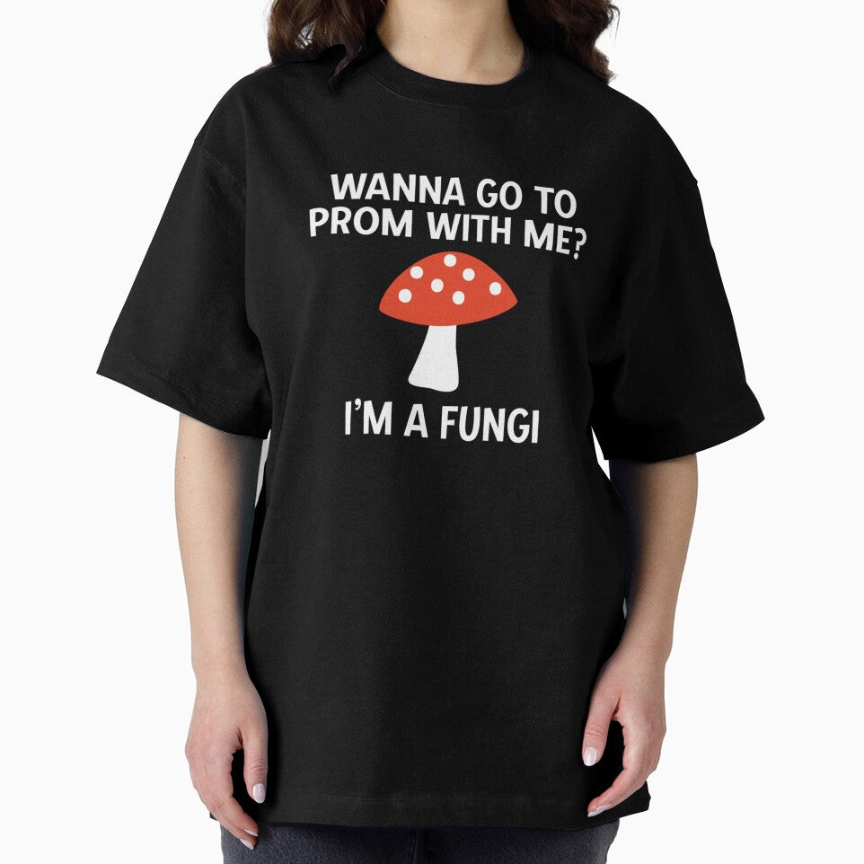 Funny Mushroom Pun I'm A Fungi Wanna Go To Prom Proposal by DuneHaicna