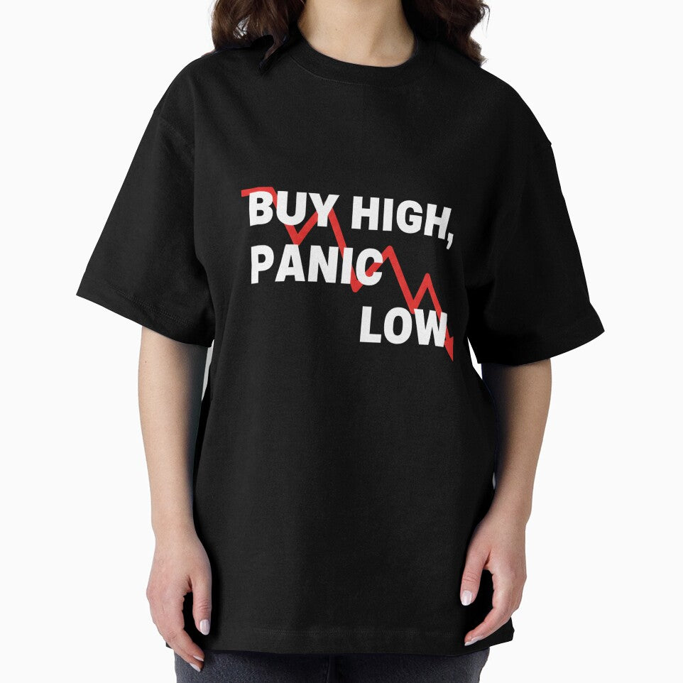 Buy High, Panic Low – Minimalist Stock Trading Typography Design by DejavuArts T-Shirts, Hoodie, Sweatshirt (Image 2)