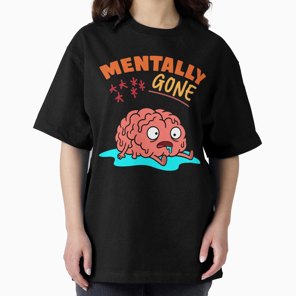 Mentally Gone by saltandsarcasm T-Shirts, Hoodie, Sweatshirt | BlankRebels.com (Image 2)