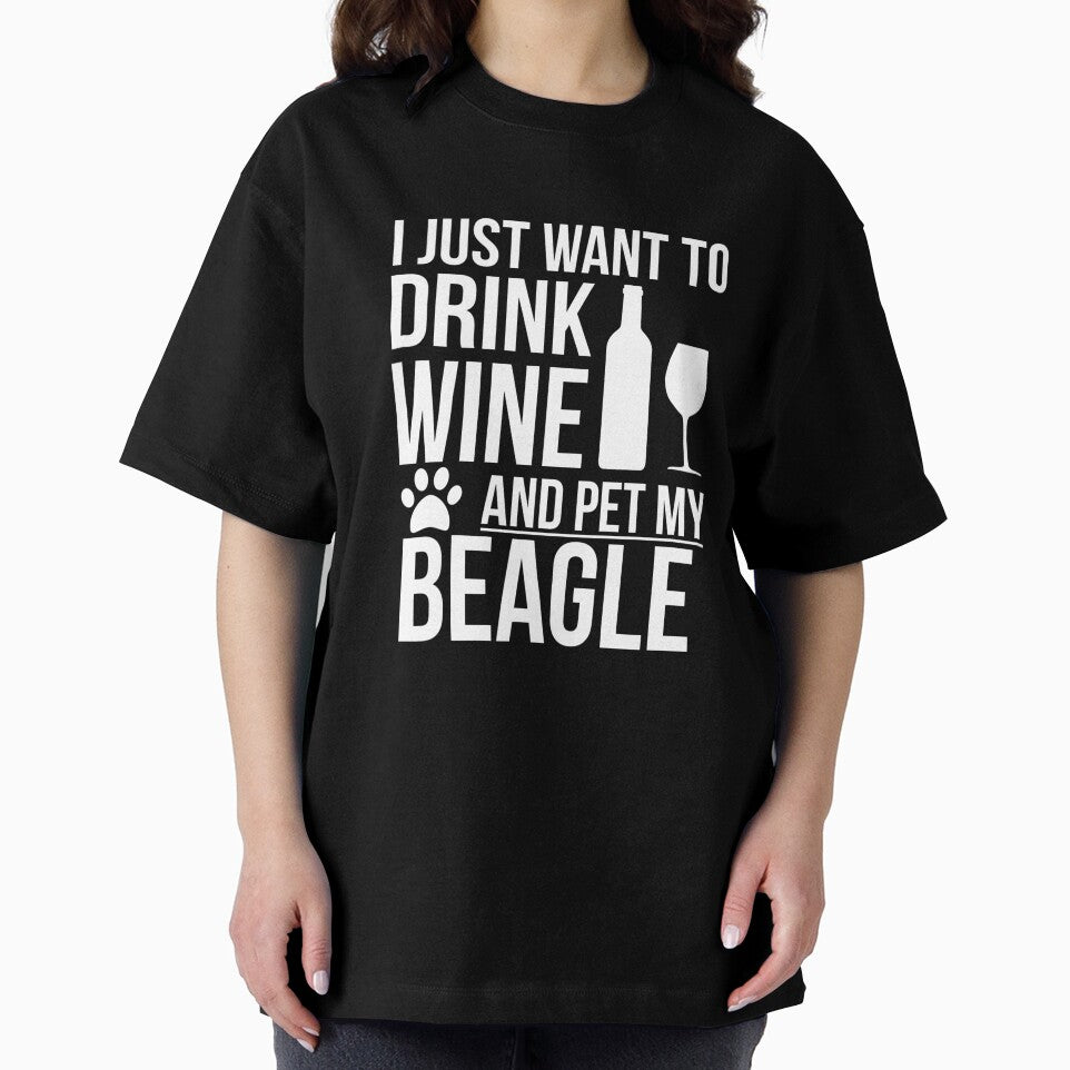 I want to drink wine and pet Beagle Dog Lover Dog Owner by losttribe
