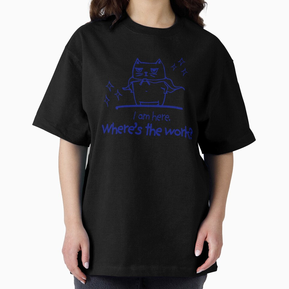 Okay, I'm Here, Where's The Work - Sad Cat Office Humor by karolina lindy