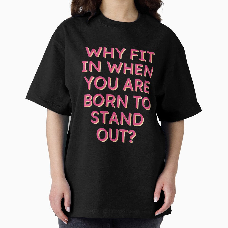 Why Fit in When you are born to stand out? by Brutebabby T-Shirts, Hoodie, Sweatshirt | BlankRebels.com (Image 2)