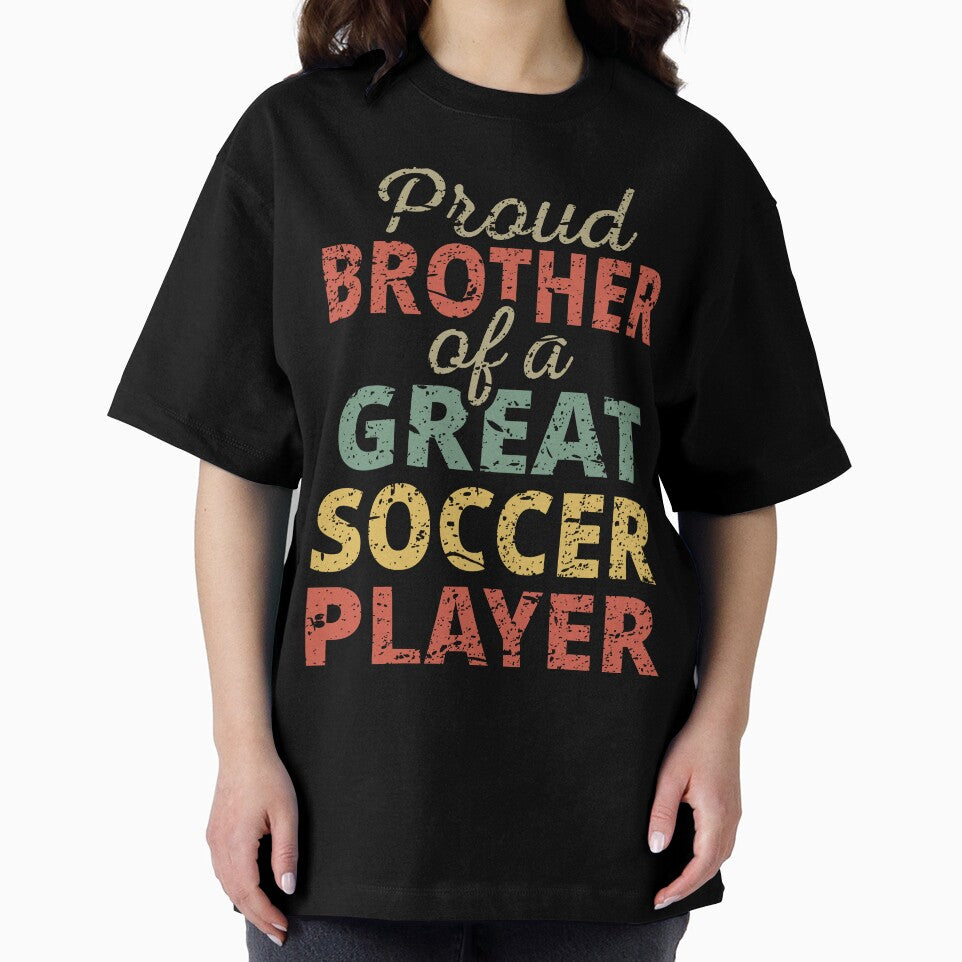 Proud Brother Of A Great Soccer Player II by Lemon Pepper