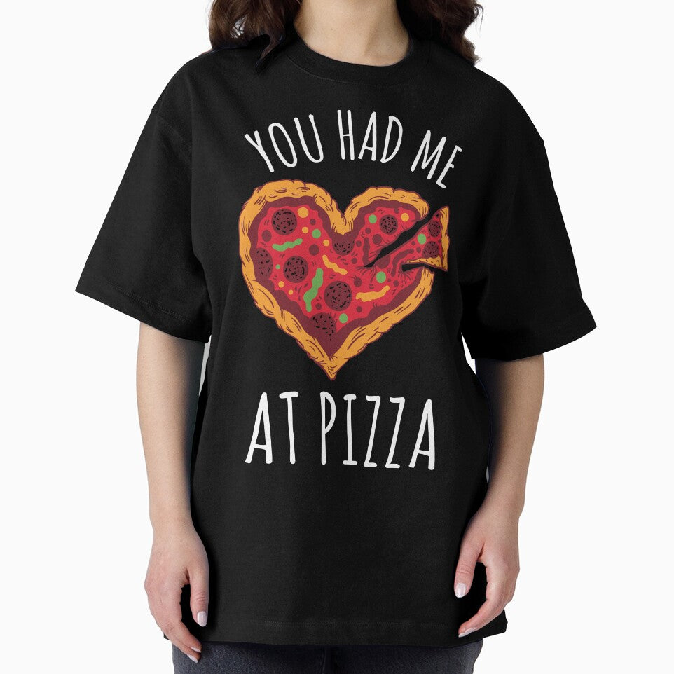 You Had Me At Pizza by OnepixArt T-Shirts, Hoodie, Sweatshirt | BlankRebels.com (Image 2)