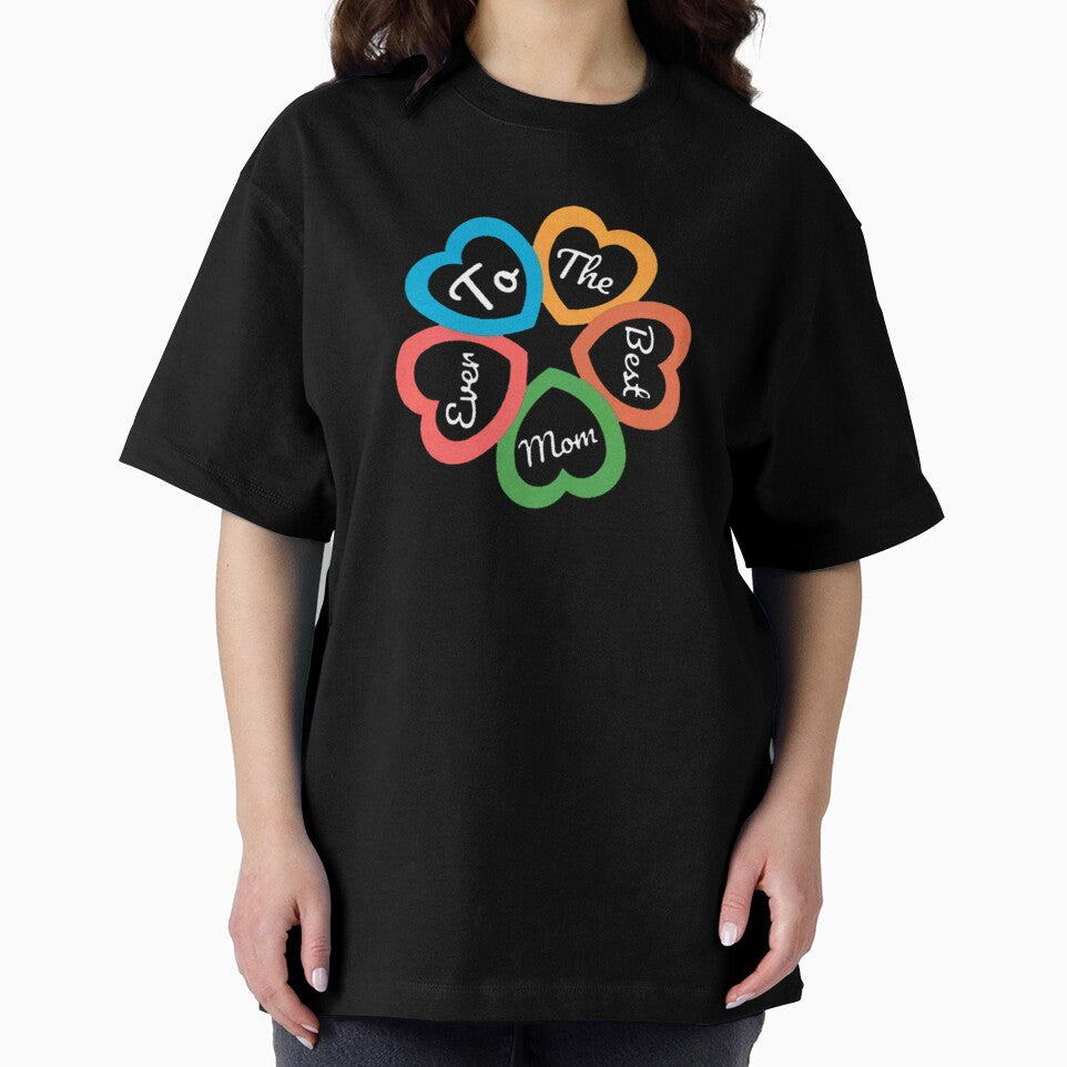 To The Best Mom Ever - Happy mothers Day by Sloyar T-Shirts, Hoodie, Sweatshirt | BlankRebels.com (Image 2)